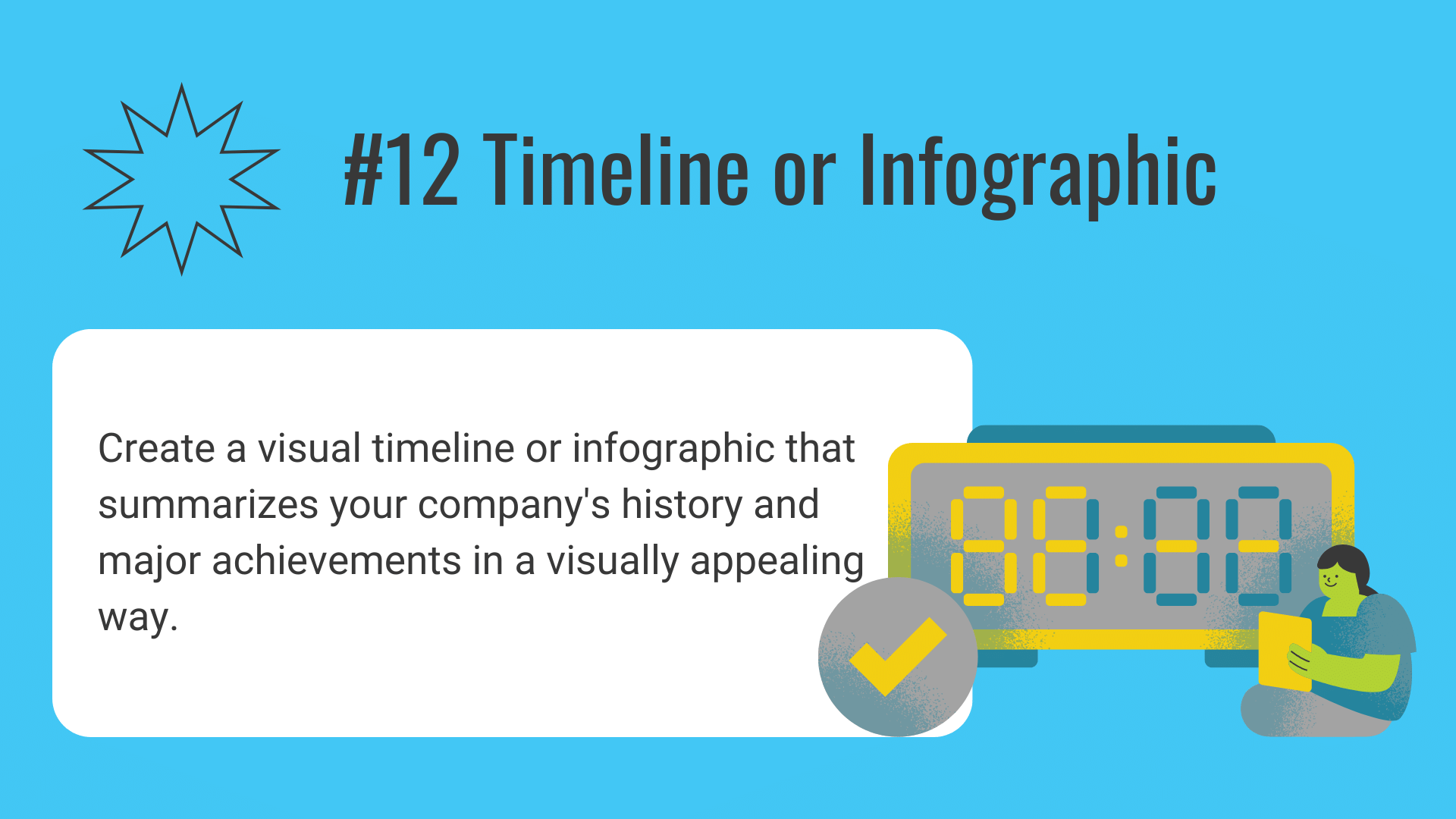 12 - Timeline or Infographic